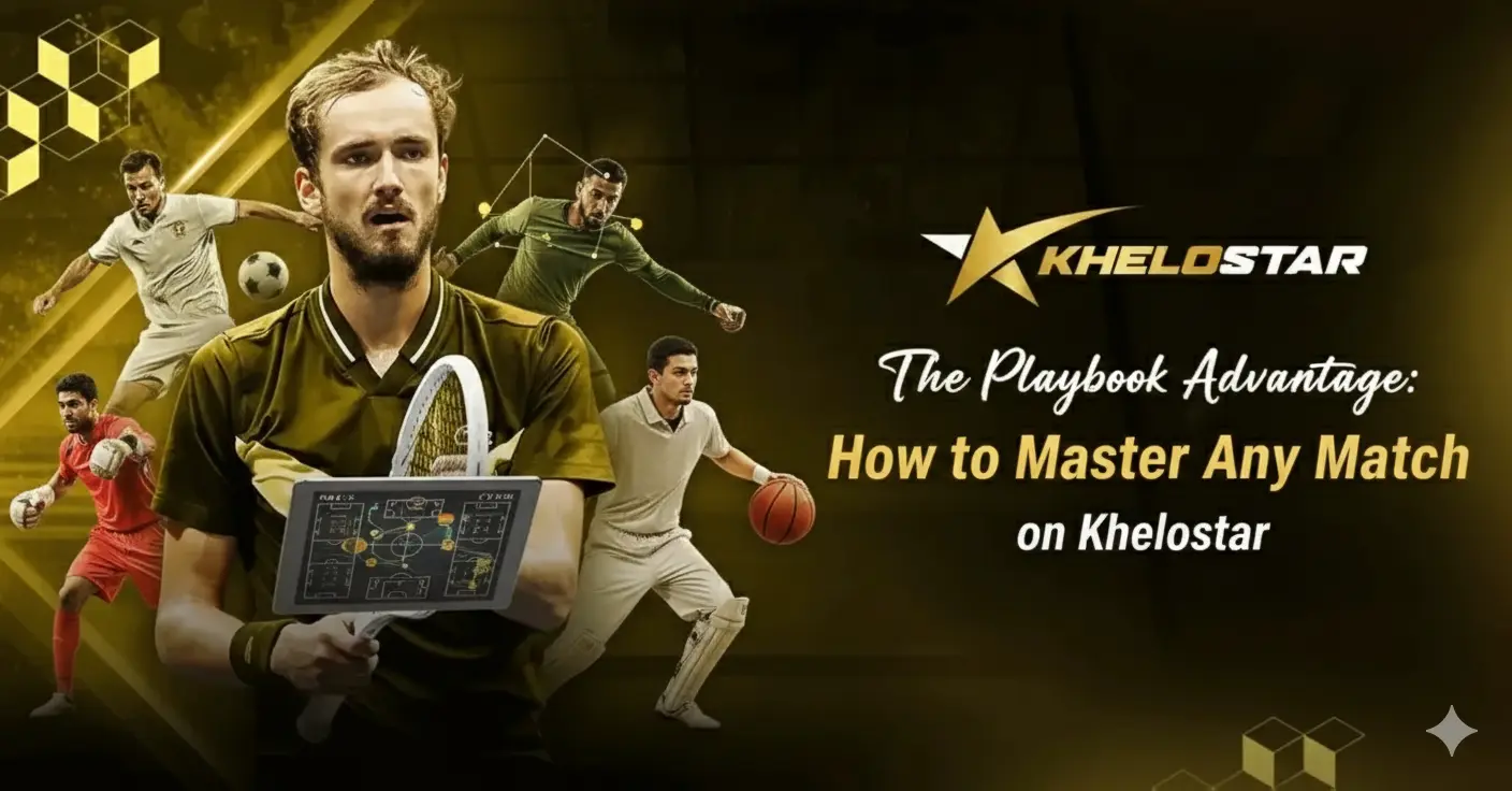 Khelostar playbook advantage strategy guide for football basketball and multiple sports betting