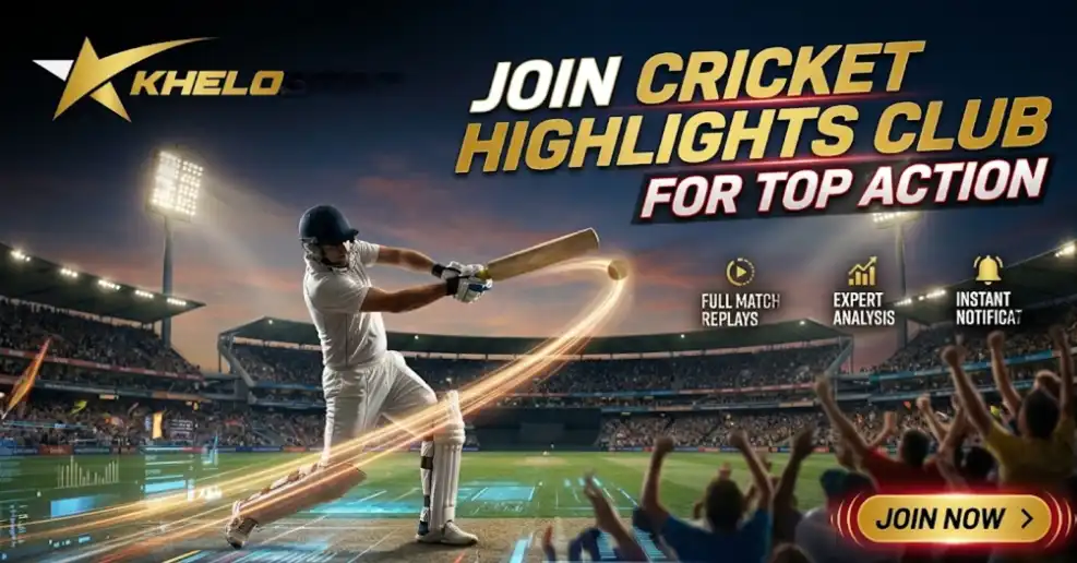 Khelostar Cricket Highlights Club promotional banner featuring a dynamic batsman in a packed stadium.