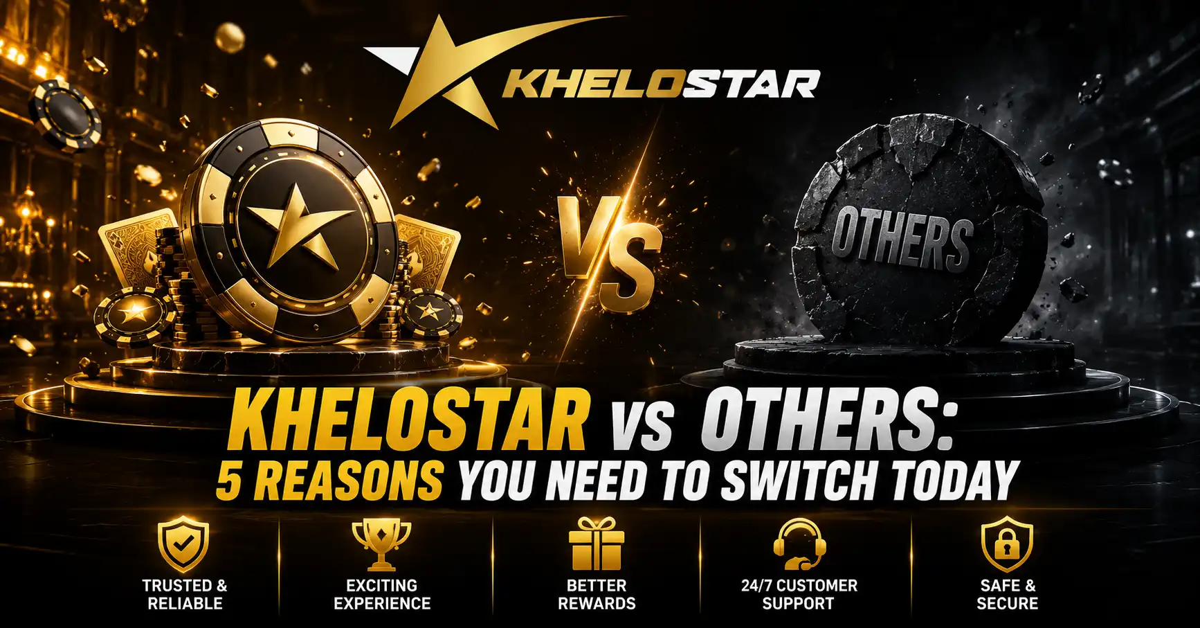 Khelostar vs Others: 5 reasons to switch today promotional graphic with gold and black design